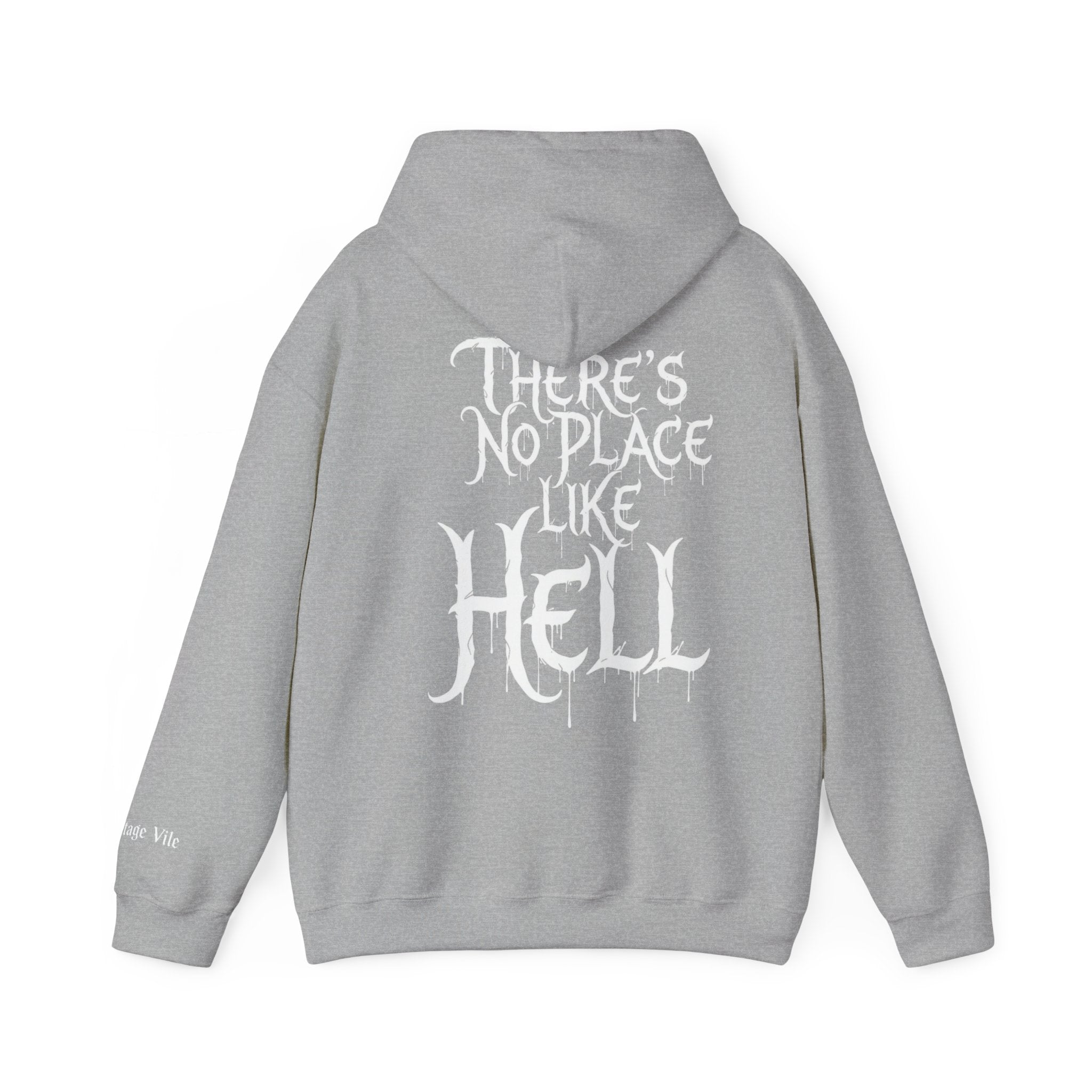 Hell-themed Hoodie Sweatshirt - No Place Like Hell Design