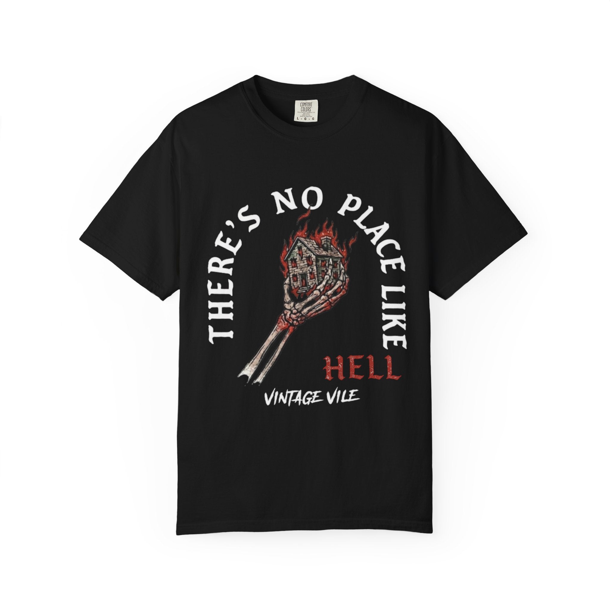 "There’s No Place Like Hell" Graphic T-Shirt — Vintage Vile Gothic Tee