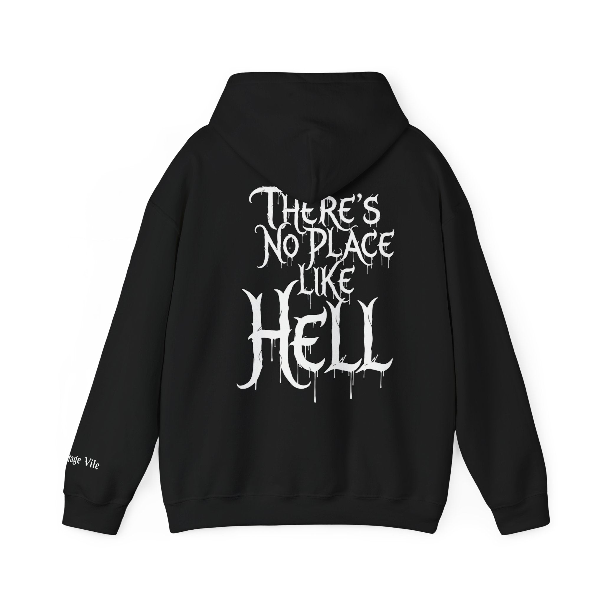 Hell-themed Hoodie Sweatshirt - No Place Like Hell Design