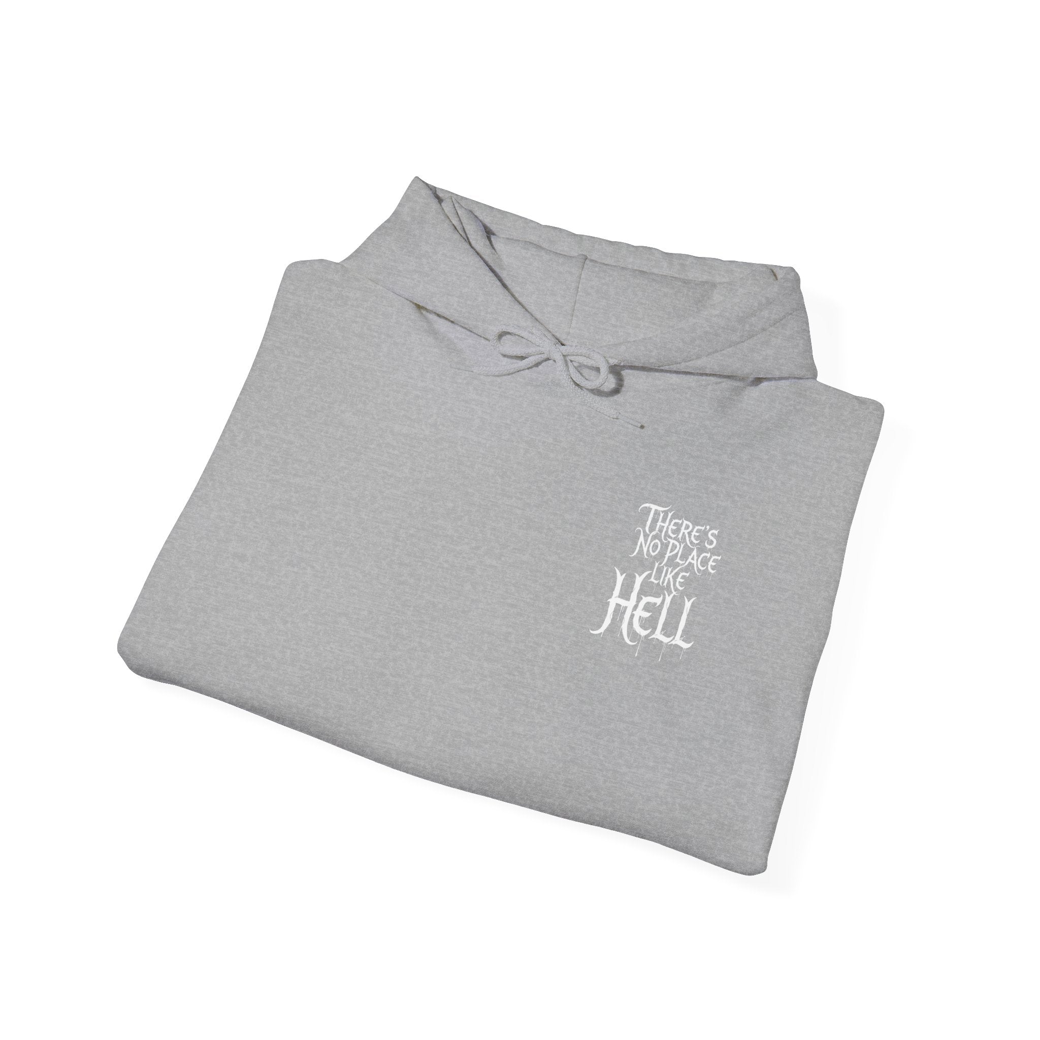 Hell-themed Hoodie Sweatshirt - No Place Like Hell Design